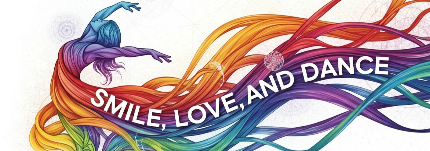 Smile, Love And Dance